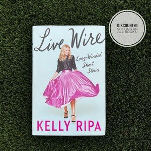 Live Wire by Kelly Ripa